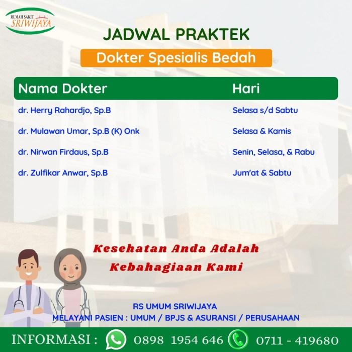 Jadwal Praktek Dokter Spesialis Bedah Rumah Sakit Sriwijaya - RUMAH ... Jadwal Dokter Bedah Saraf RS Sriwijaya Eye Centre