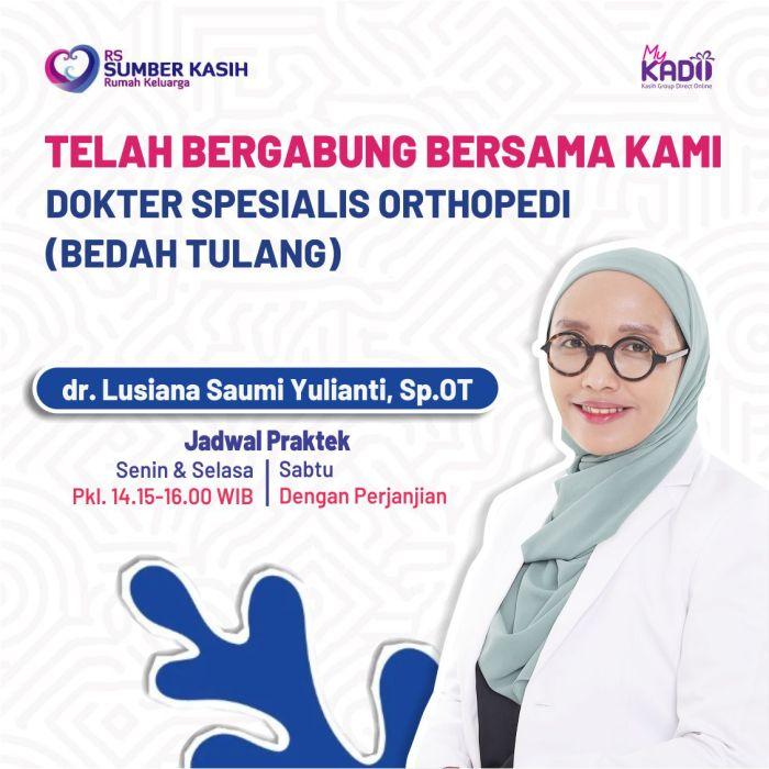 TELAH BERGABUNG DOKTER SPESIALIS ORTHOPEDI - Kasih Group Jadwal Dokter Bedah Tulang (Orthopedi) RS Santa Elisabeth Medan