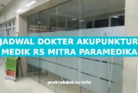 JADWAL DOKTER AKUPUNKTUR MEDIK RS MITRA PARAMEDIKA JADWAL DOKTER AKUPUNKTUR MEDIK RS MITRA PARAMEDIKA