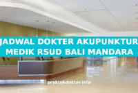 JADWAL DOKTER AKUPUNKTUR MEDIK RSUD BALI MANDARA JADWAL DOKTER AKUPUNKTUR MEDIK RSUD BALI MANDARA