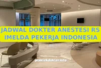 JADWAL DOKTER ANESTESI RS IMELDA PEKERJA INDONESIA