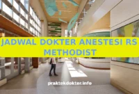 JADWAL DOKTER ANESTESI RS METHODIST