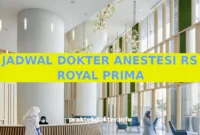 JADWAL DOKTER ANESTESI RS ROYAL PRIMA JADWAL DOKTER ANESTESI RS ROYAL PRIMA