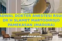 JADWAL DOKTER ANESTESI RSUD DR H SLAMET MARTODIRDJO PAMEKASAN (MADURA)
