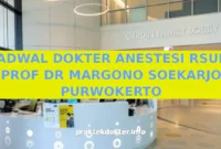 JADWAL DOKTER ANESTESI RSUD PROF DR MARGONO SOEKARJO PURWOKERTO