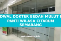JADWAL DOKTER BEDAH MULUT RS PANTI WILASA CITARUM SEMARANG JADWAL DOKTER BEDAH MULUT RS PANTI WILASA CITARUM SEMARANG