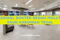 JADWAL DOKTER BEDAH MULUT RSUD KARDINAH TEGAL