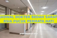 JADWAL DOKTER BEDAH SARAF RSIA PUCUK PERMATA HATI