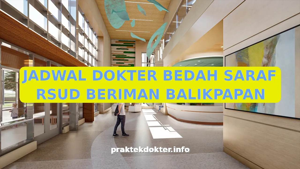 JADWAL DOKTER BEDAH SARAF RSUD BERIMAN BALIKPAPAN
