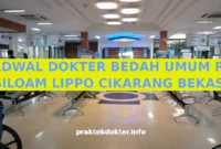 JADWAL DOKTER BEDAH UMUM RS SILOAM LIPPO CIKARANG BEKASI JADWAL DOKTER BEDAH UMUM RS SILOAM LIPPO CIKARANG BEKASI