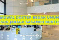 JADWAL DOKTER BEDAH UMUM RSUD JARAGA SASAMEH BUNTOK JADWAL DOKTER BEDAH UMUM RSUD JARAGA SASAMEH BUNTOK