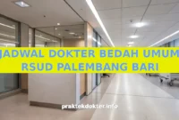 JADWAL DOKTER BEDAH UMUM RSUD PALEMBANG BARI JADWAL DOKTER BEDAH UMUM RSUD PALEMBANG BARI