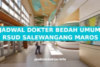 JADWAL DOKTER BEDAH UMUM RSUD SALEWANGANG MAROS