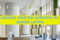 JADWAL DOKTER GERIATRI RS QUEEN LATIFA JADWAL DOKTER GERIATRI RS QUEEN LATIFA