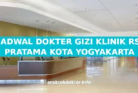 JADWAL DOKTER GIZI KLINIK RS PRATAMA KOTA YOGYAKARTA
