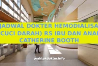 JADWAL DOKTER HEMODIALISA (CUCI DARAH) RS IBU DAN ANAK CATHERINE BOOTH JADWAL DOKTER HEMODIALISA (CUCI DARAH) RS IBU DAN ANAK CATHERINE BOOTH