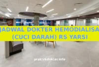JADWAL DOKTER HEMODIALISA (CUCI DARAH) RS YARSI