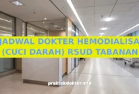 JADWAL DOKTER HEMODIALISA (CUCI DARAH) RSUD TABANAN JADWAL DOKTER HEMODIALISA (CUCI DARAH) RSUD TABANAN