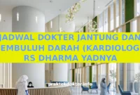 JADWAL DOKTER JANTUNG DAN PEMBULUH DARAH (KARDIOLOGI) RS DHARMA YADNYA JADWAL DOKTER JANTUNG DAN PEMBULUH DARAH (KARDIOLOGI) RS DHARMA YADNYA