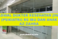 JADWAL DOKTER KESEHATAN JIWA (PSIKIATRI) RS IBU DAN ANAK AZ-ZAHRA JADWAL DOKTER KESEHATAN JIWA (PSIKIATRI) RS IBU DAN ANAK AZ-ZAHRA