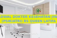 JADWAL DOKTER KESEHATAN JIWA (PSIKIATRI) RS QUEEN LATIFA JADWAL DOKTER KESEHATAN JIWA (PSIKIATRI) RS QUEEN LATIFA