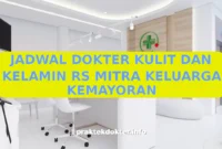 JADWAL DOKTER KULIT DAN KELAMIN RS MITRA KELUARGA KEMAYORAN