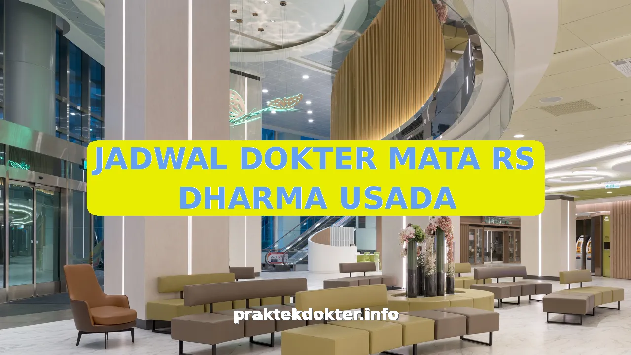 JADWAL DOKTER MATA RS DHARMA USADA