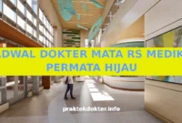 JADWAL DOKTER MATA RS MEDIKA PERMATA HIJAU JADWAL DOKTER MATA RS MEDIKA PERMATA HIJAU