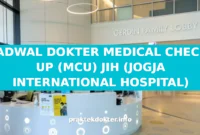 JADWAL DOKTER MEDICAL CHECK UP (MCU) JIH (JOGJA INTERNATIONAL HOSPITAL) JADWAL DOKTER MEDICAL CHECK UP (MCU) JIH (JOGJA INTERNATIONAL HOSPITAL)