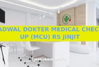 JADWAL DOKTER MEDICAL CHECK UP (MCU) RS JINJIT JADWAL DOKTER MEDICAL CHECK UP (MCU) RS JINJIT