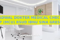 JADWAL DOKTER MEDICAL CHECK UP (MCU) RSUD IBNU SINA GRESIK JADWAL DOKTER MEDICAL CHECK UP (MCU) RSUD IBNU SINA GRESIK