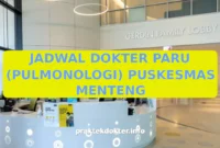 JADWAL DOKTER PARU (PULMONOLOGI) PUSKESMAS MENTENG JADWAL DOKTER PARU (PULMONOLOGI) PUSKESMAS MENTENG