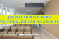 JADWAL DOKTER PARU (PULMONOLOGI) RS RK CHARITAS