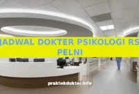 JADWAL DOKTER PSIKOLOGI RS PELNI JADWAL DOKTER PSIKOLOGI RS PELNI