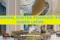 JADWAL DOKTER PSIKOLOGI RS QUEEN LATIFA