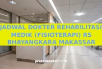 JADWAL DOKTER REHABILITASI MEDIK (FISIOTERAPI) RS BHAYANGKARA MAKASSAR