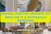 JADWAL DOKTER UROLOGI RS PARU DR H A ROTINSULU BANDUNG JADWAL DOKTER UROLOGI RS PARU DR H A ROTINSULU BANDUNG
